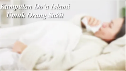 Kumpulan Doa Untuk Orang sakit screenshot 2