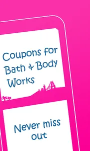 Digit Coupons for Bath & Body  screenshot 1