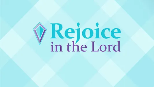 Rejoice in the Lord screenshot 2