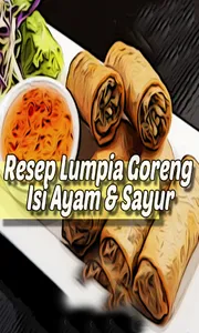 Resep Lumpia Goreng Isi Ayam & screenshot 1