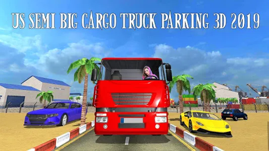 US Semi Big Cargo Truck Parkin screenshot 12