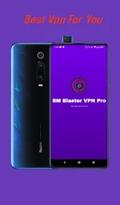 SM Blaster VPN Pro - Fast, Sec screenshot 2