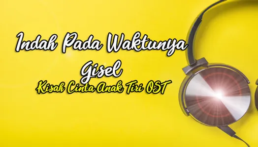 Indah Pada Waktunya Gisel - Ki screenshot 0