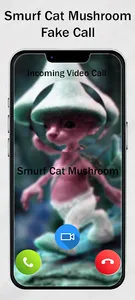 Smurf Cat Mushroom Fake Call screenshot 0