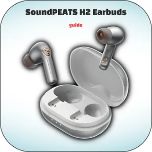 SoundPEATS H2 Earbuds Guide screenshot 2