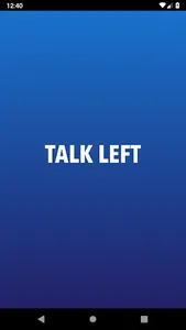 Talk Left - Progressive Talk R screenshot 0