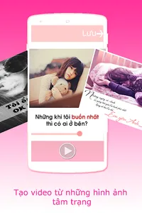 làm video từ ảnh tâm trạng ghé screenshot 0