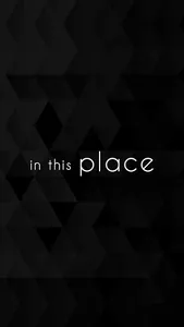 IN THIS PLACE screenshot 0
