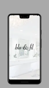 Blo & Fil, A Non-toxic Salon screenshot 0