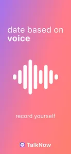 TalkNow: audio dating screenshot 0