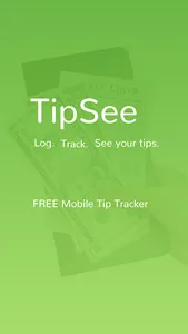 TipSee Tip Tracker App screenshot 0