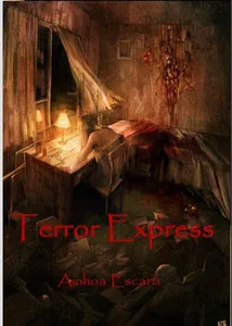 Terror express -Ainhoa Escarti screenshot 1