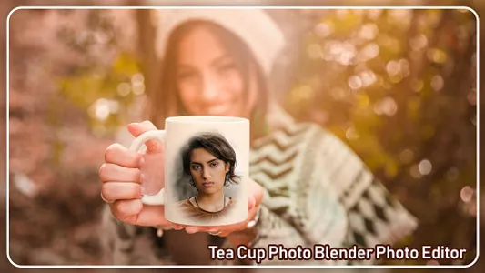 TEA CUP PHOTO EDITOR & TEA CUP screenshot 4