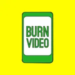 Burn Video -Memories Delivered icon