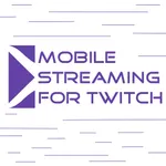 Mobile Streaming for Twitch icon