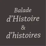 Balade d'Histoire&d'histoires icon