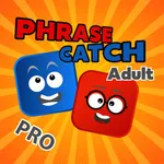 PhraseCatch Adult Pro icon