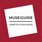 Museiguide Arbetslivsmuseer icon