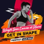 Gain Weight Exercise at Home icon