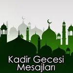 Kadir Gecesi Mesajları icon