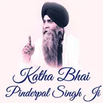 Katha by Bhai Pinderpal Singh icon