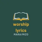 Worship Lyrics Mara&Mizo icon