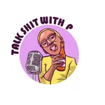 Talk Sh*t With P PodPlayer icon