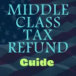 Middle Class Tax Refund Guide icon