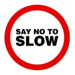 Say No To Slow icon