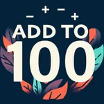 Add To 100: Brain-Teasing Fun icon