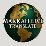 MAKKAH LIVE TRANSLATE icon