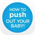 How To Push Out Your Baby! icon