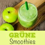 Grüne Smoothies Rezepte - Lecker und gesund icon