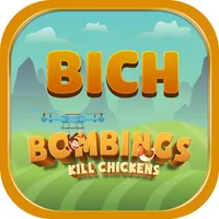 BICH BOMBINGS KILL CHICKENS icon