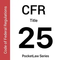 CFR 25 - Indians icon