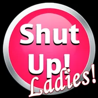 Shut Up! Ladies Edition icon