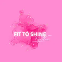 Fit to Shine by Noemi icon