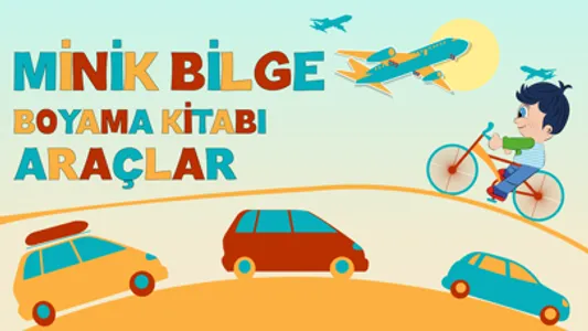 Araçlar Boyama Kitabı - Minik Bilge Araçları Boyayarak Öğreniyor screenshot 0