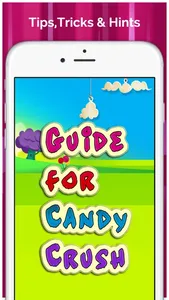 Guide for Candy Crush Tips and Hints screenshot 0