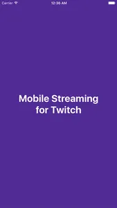 Mobile Streaming for Twitch screenshot 4