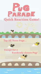 Pugparade - From the Makers of Growing Pug (Pug Parade) screenshot 0