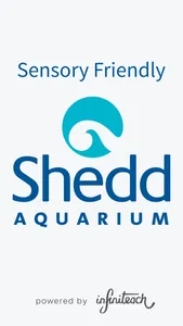 SensoryFriendly Shedd Aquarium screenshot 0