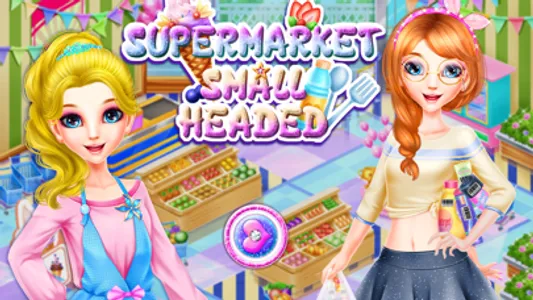 Supermaket Small Headed-Girl screenshot 0