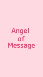 Angel of Message　公式アプリ screenshot 0