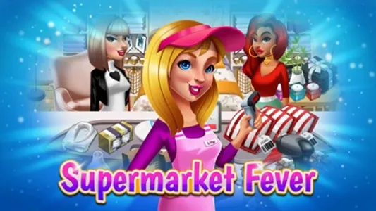 Supermarket Fever - Girls Game screenshot 1