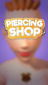 Piercing Shop !!! screenshot 0