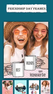 Friendship Day Frames & Ecards screenshot 2