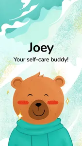 Joey: Self-Care Buddy screenshot 0