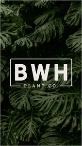 BWH Plant Co. screenshot 0