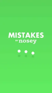Mistakes by Nosey screenshot 0
